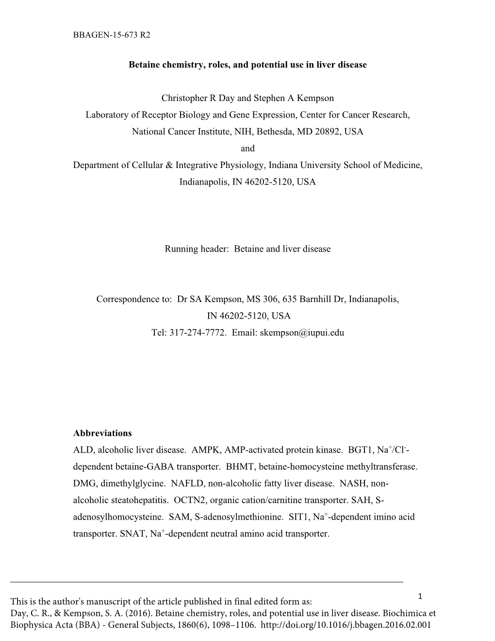 Betaine Chemistry, Roles, and Potential Use in Liver Disease