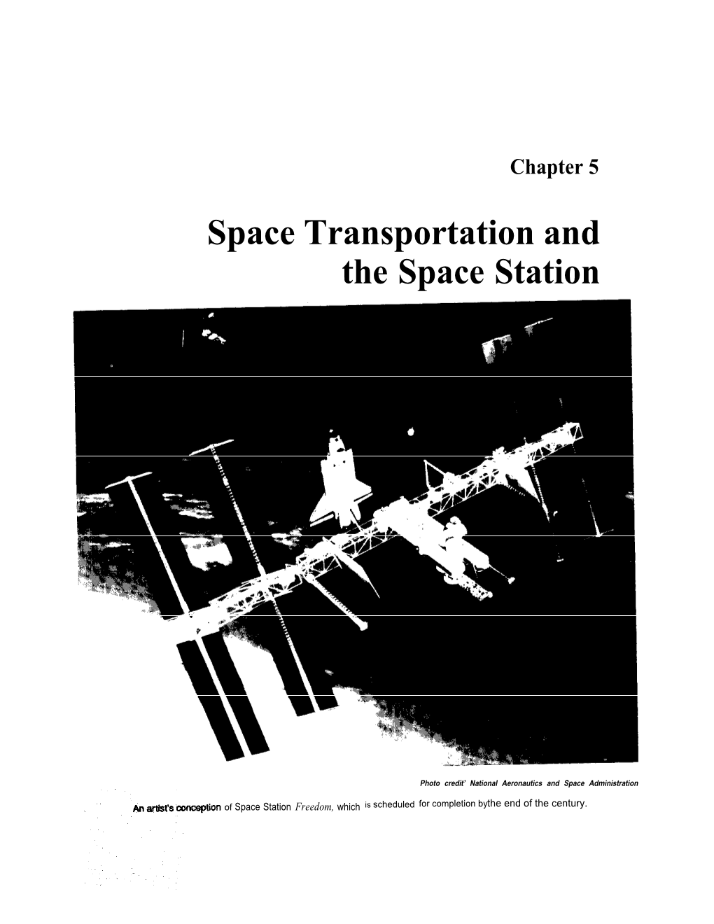 Space Transportation and the Space Station