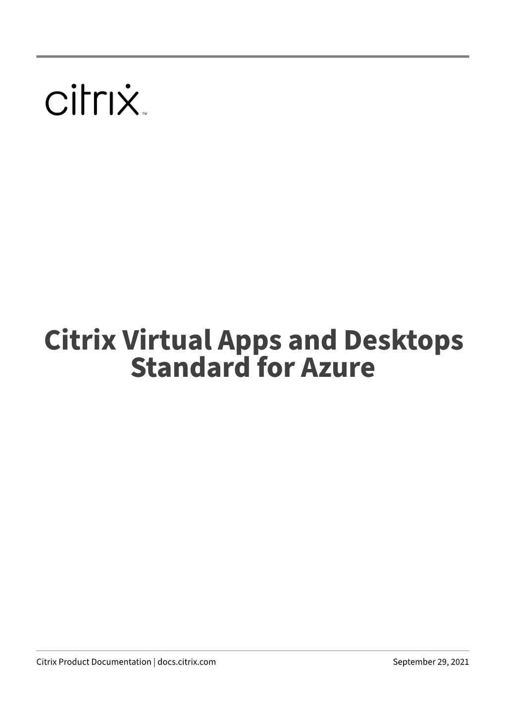 Citrix Virtual Apps and Desktops Standard for Azure