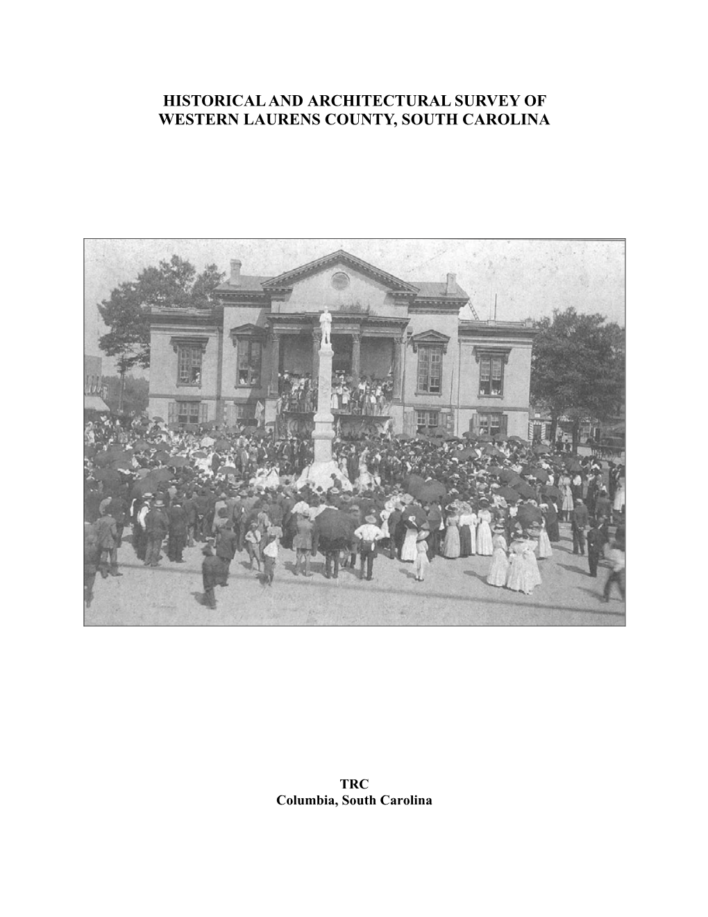 Historical and Architectural Survey of Western Laurens County, South Carolina