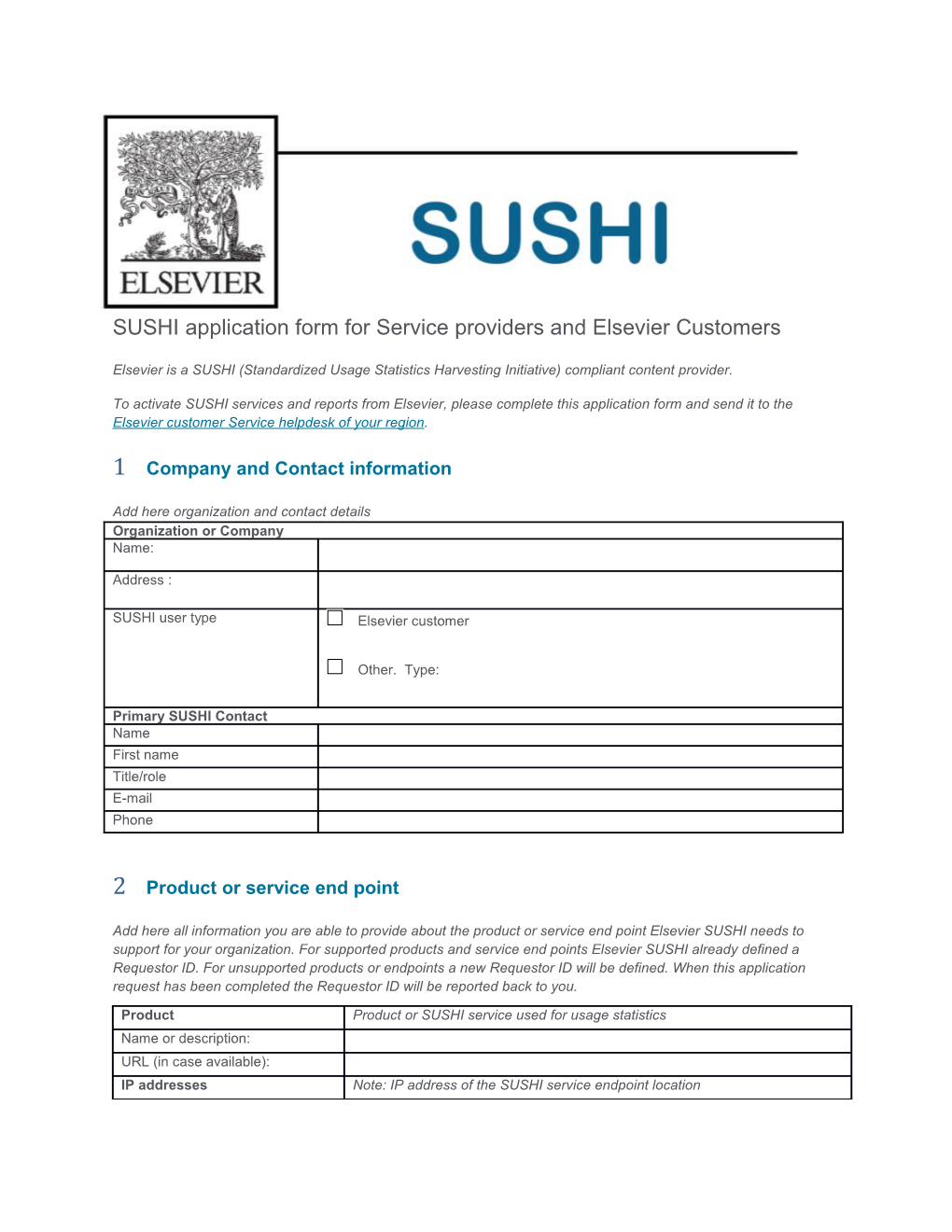 SUSHI Application Form for Service Providers and Elsevier Customers