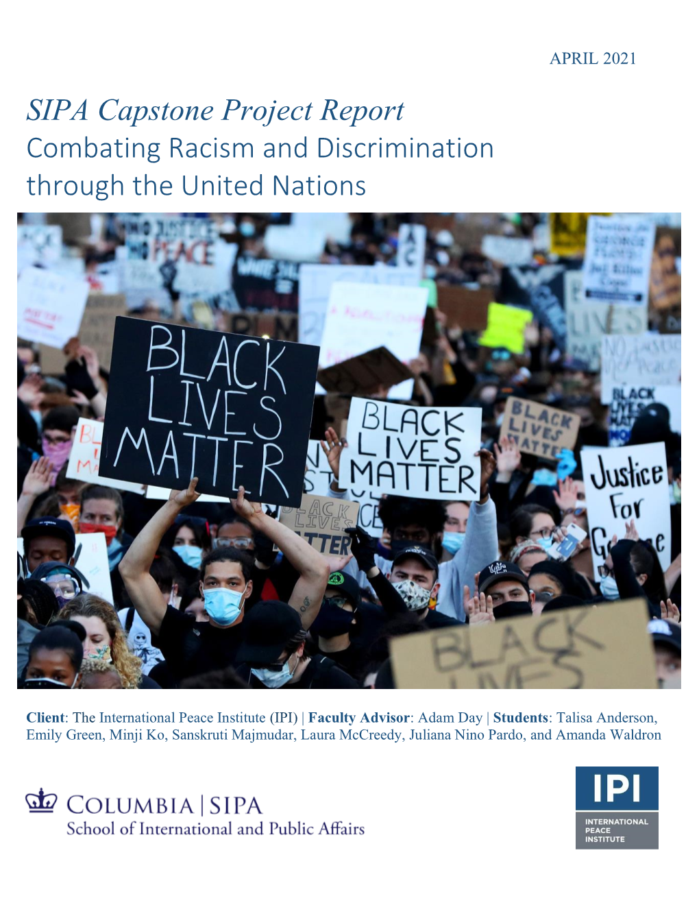 SIPA Capstone Project Report Combating Racism And