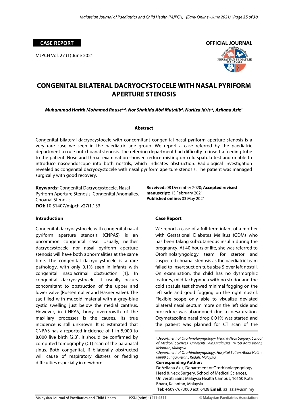 Congenital Bilateral Dacryocystocele with Nasal Pyriform Aperture Stenosis