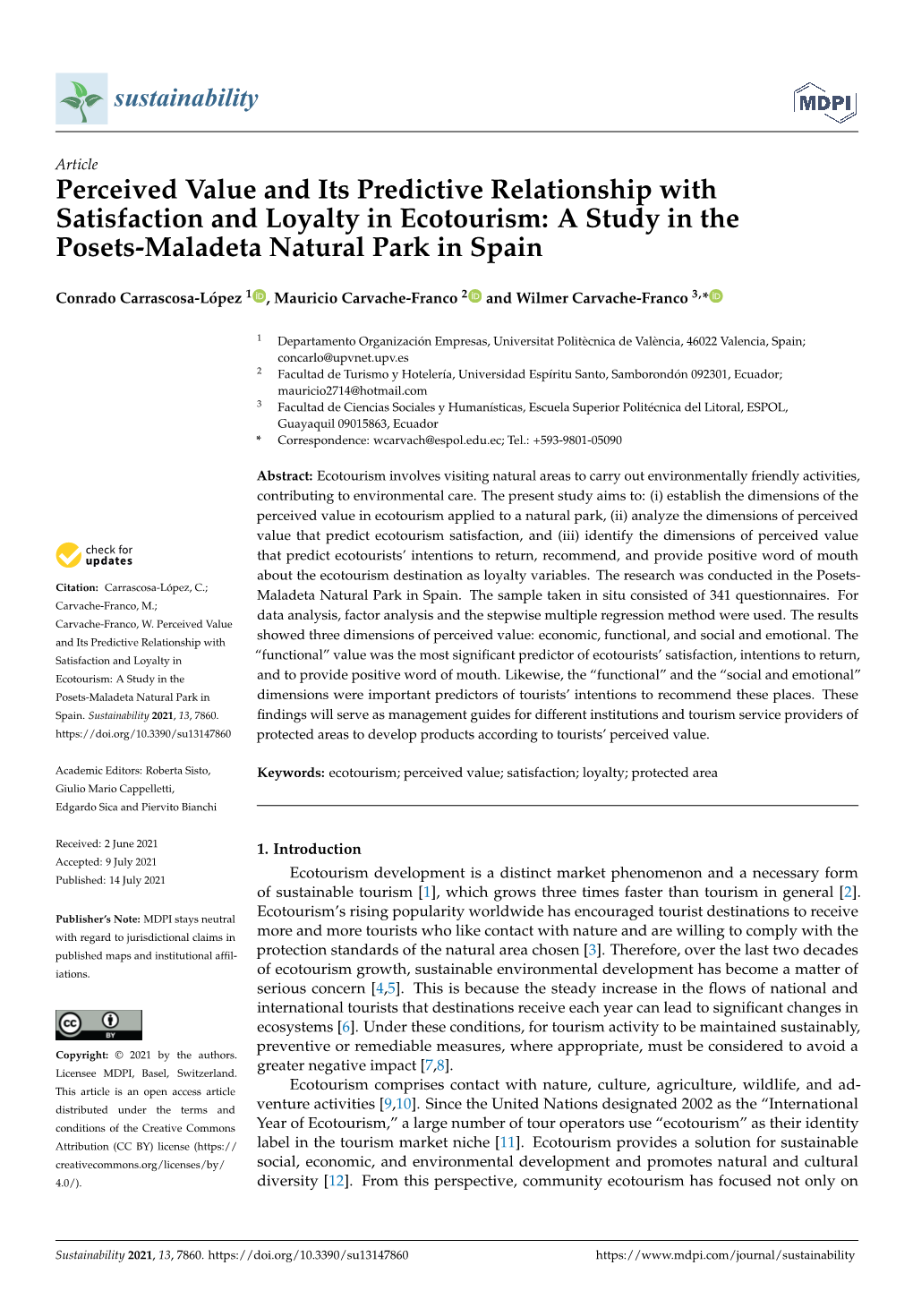 Perceived Value and Its Predictive Relationship with Satisfaction and Loyalty in Ecotourism: a Study in the Posets-Maladeta Natural Park in Spain