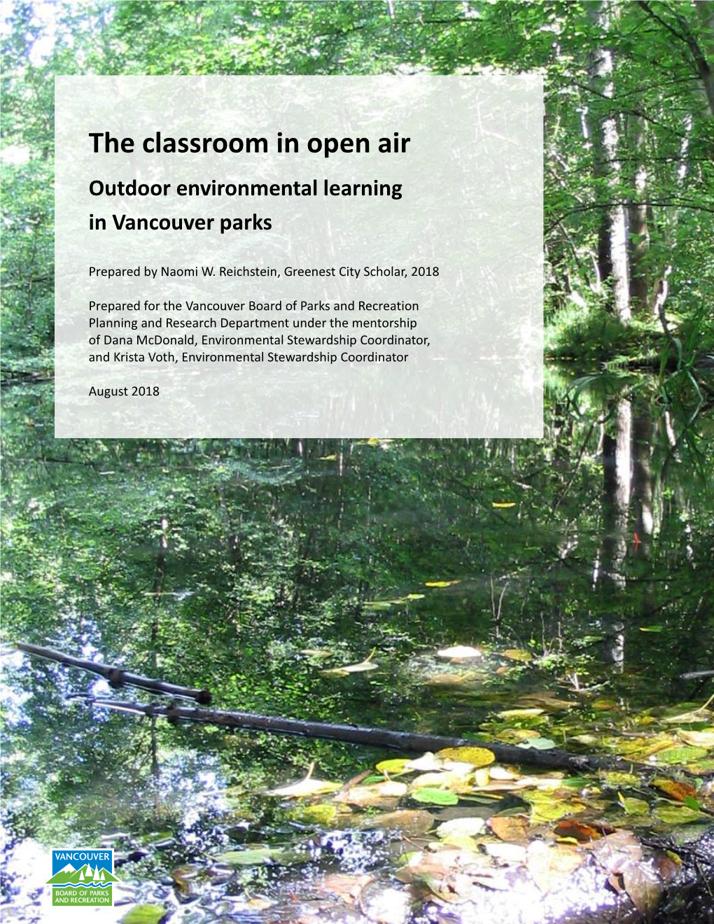 The Classroom in Open Air Outdoor Environmental Learning in Vancouver Parks