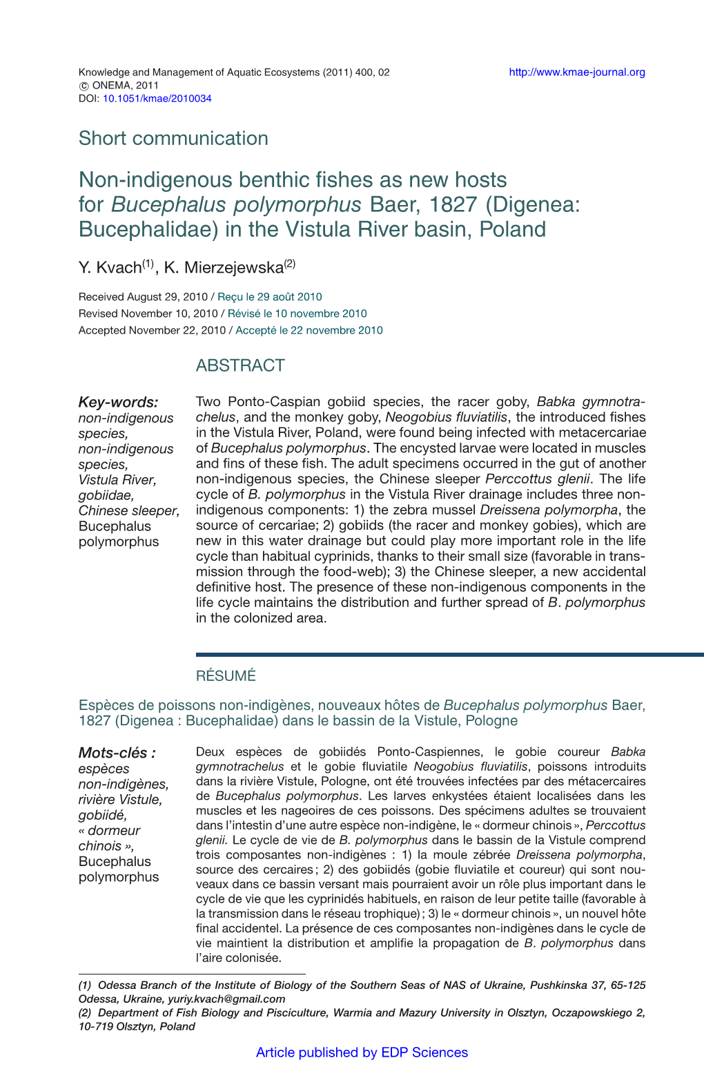 Non-Indigenous Benthic Fishes As New Hosts for Bucephalus Polymorphus