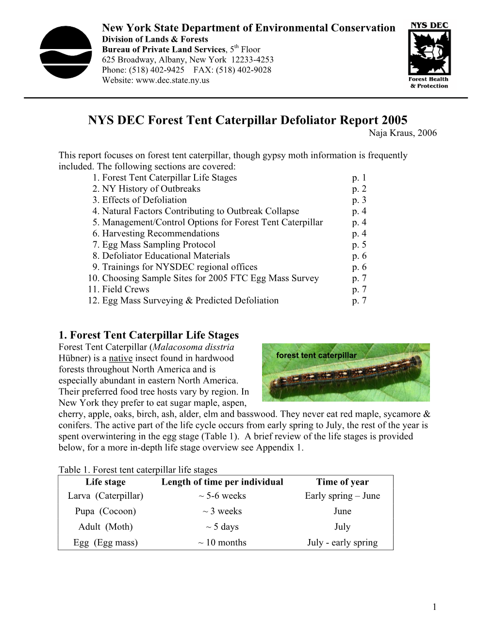 NYS DEC Forest Tent Caterpillar Defoliator Report 2005 Naja Kraus, 2006