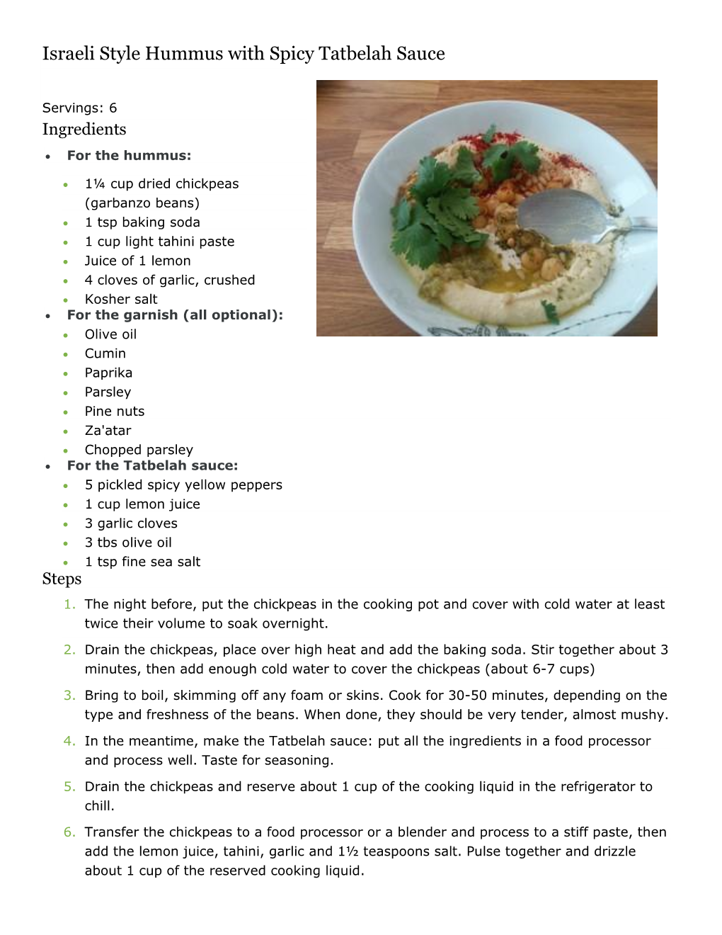 Israeli Style Hummus with Spicy Tatbelah Sauce