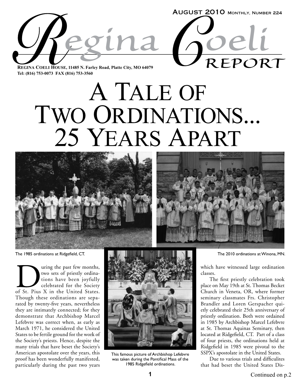 A Tale of Two Ordinations... 25 Years Apart