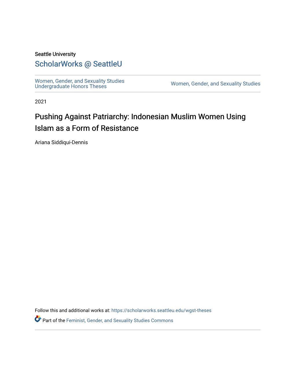 Indonesian Muslim Women Using Islam As a Form of Resistance