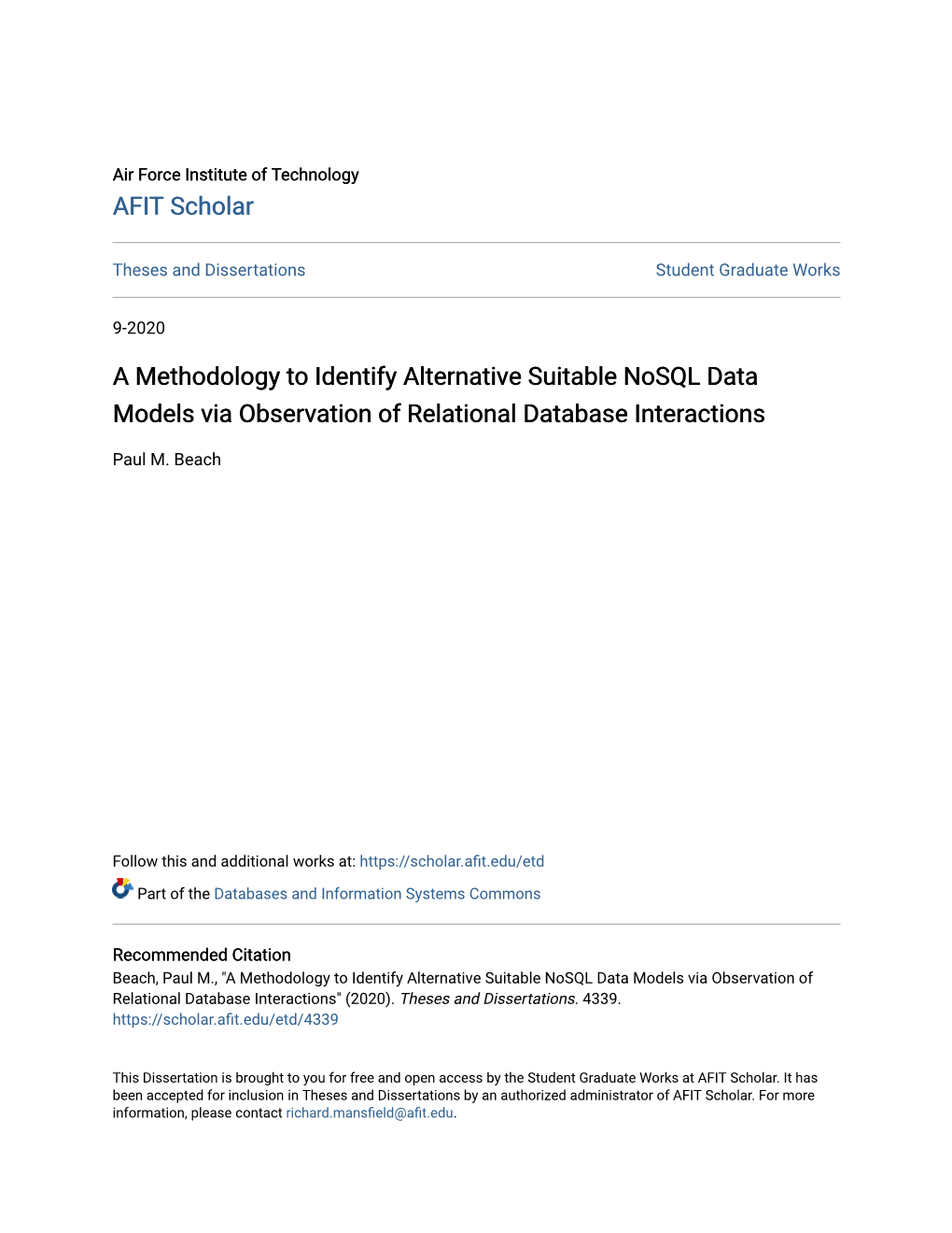 A Methodology to Identify Alternative Suitable Nosql Data Models Via Observation of Relational Database Interactions