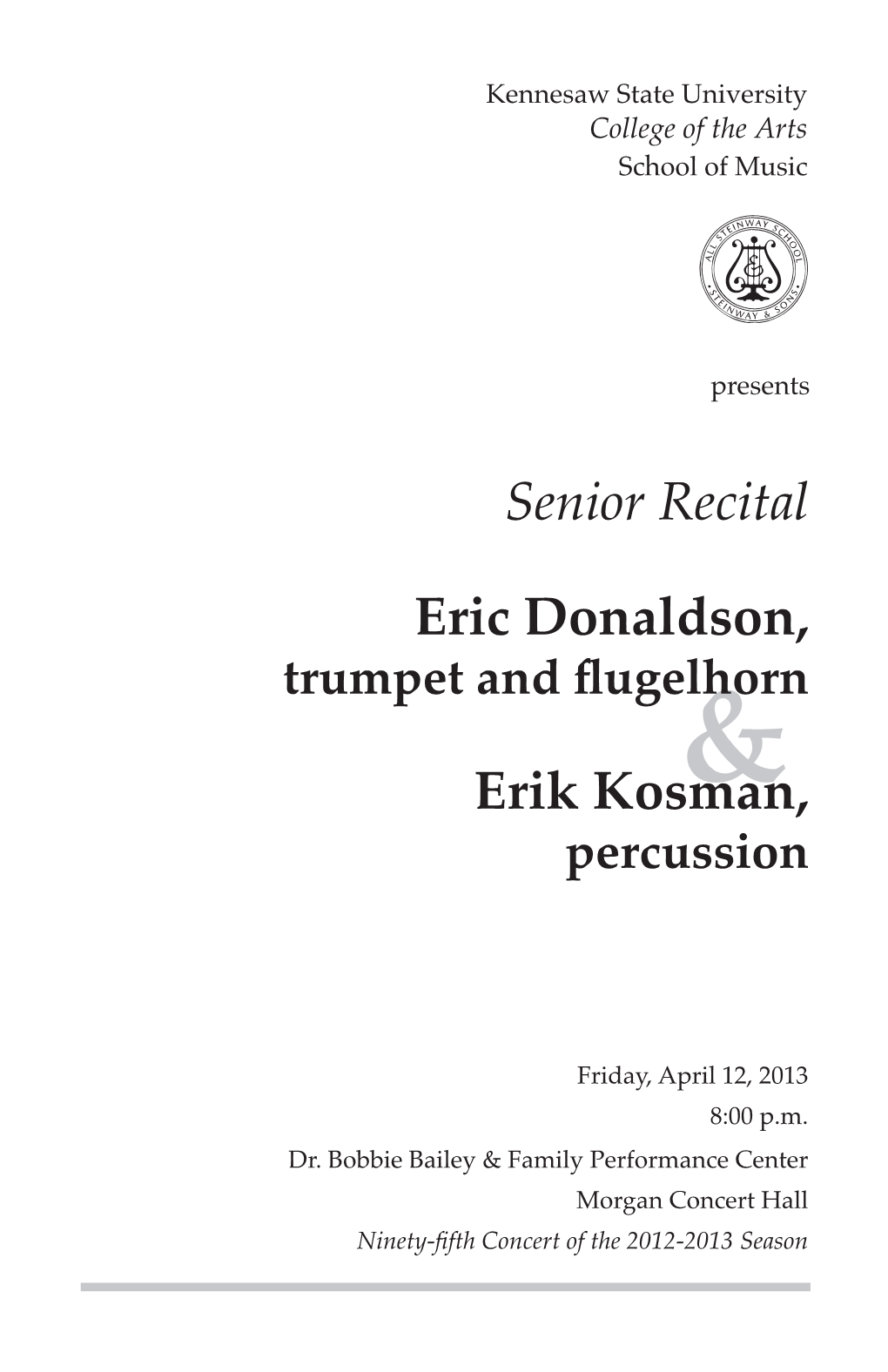 Senior Recital: Eric Donaldson, Trumpet and Flugelhorn & Erik