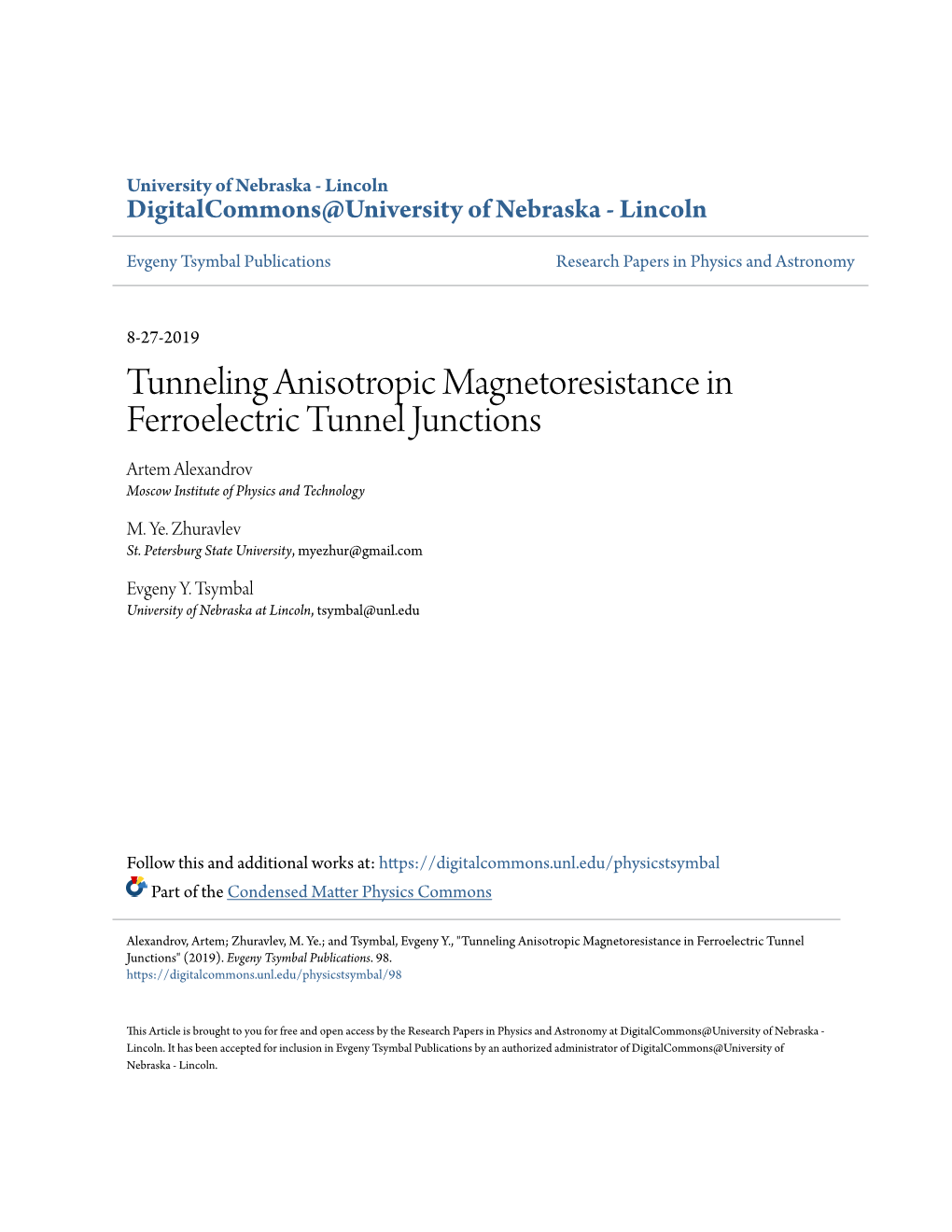 Tunneling Anisotropic Magnetoresistance in Ferroelectric Tunnel Junctions Artem Alexandrov Moscow Institute of Physics and Technology