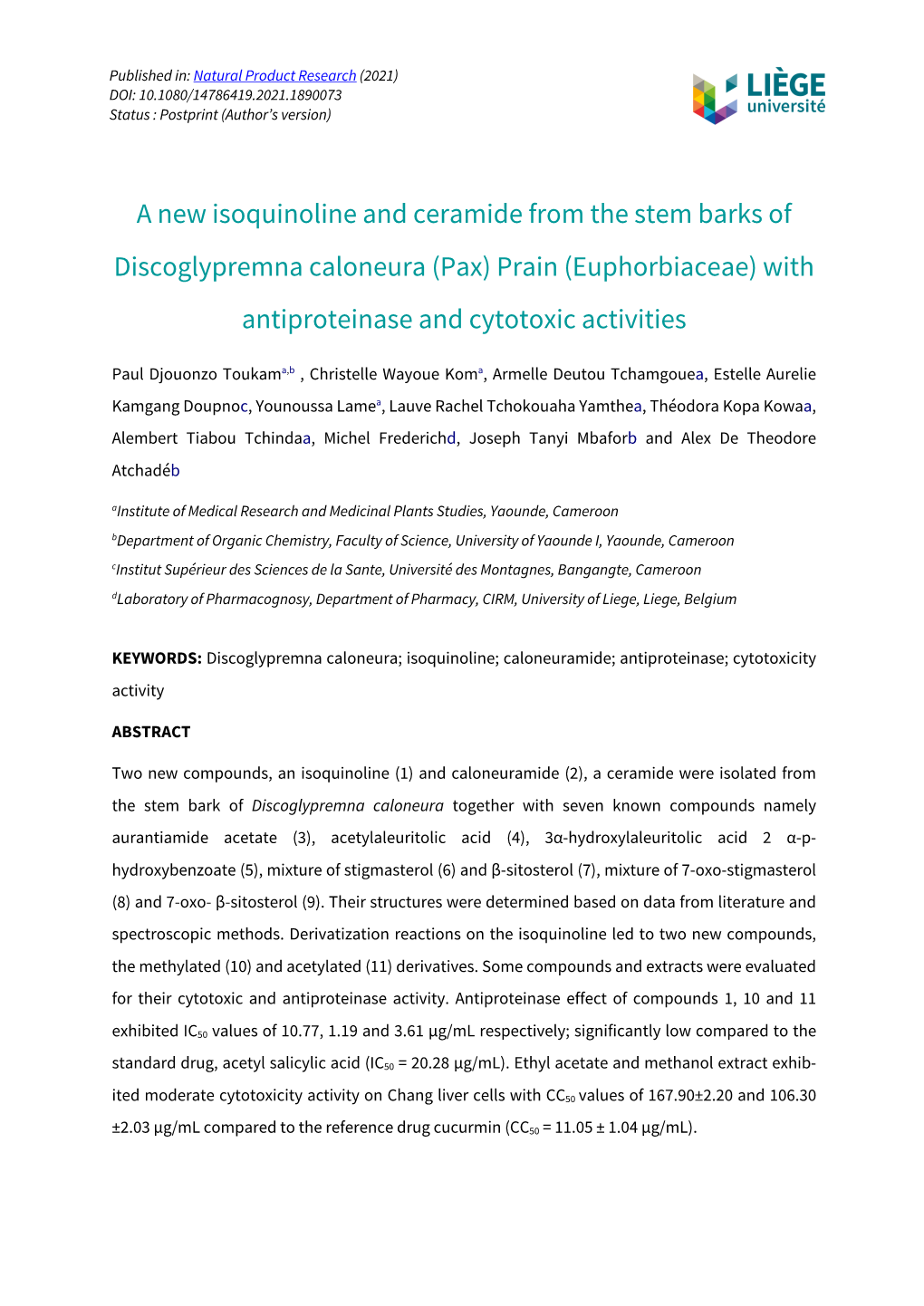 A New Isoquinoline and Ceramide from the Stem Barks of Discoglypremna Caloneura (Pax) Prain (Euphorbiaceae) with Antiproteinase and Cytotoxic Activities