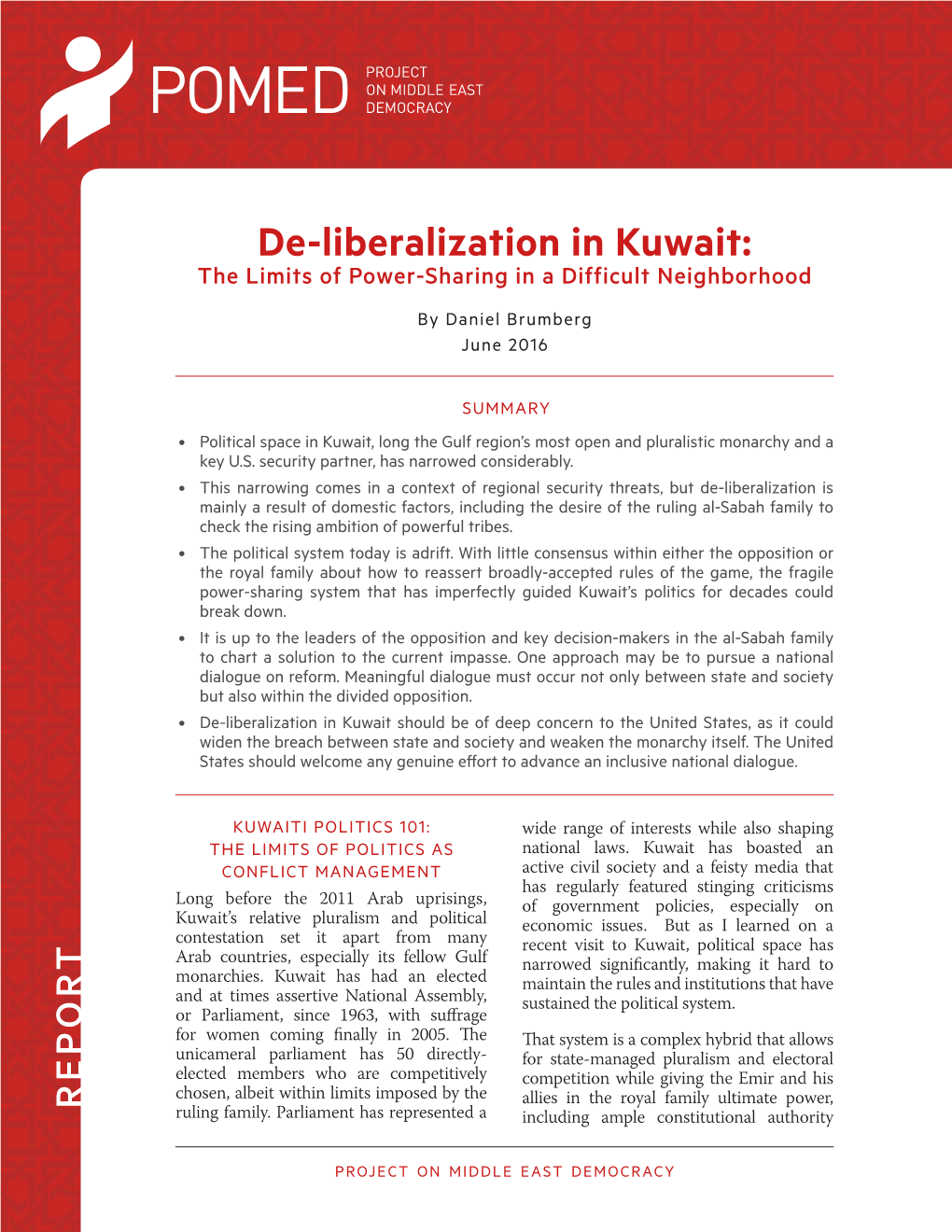 De-Liberalization in Kuwait: the Limits of Power-Sharing in a Difficult Neighborhood