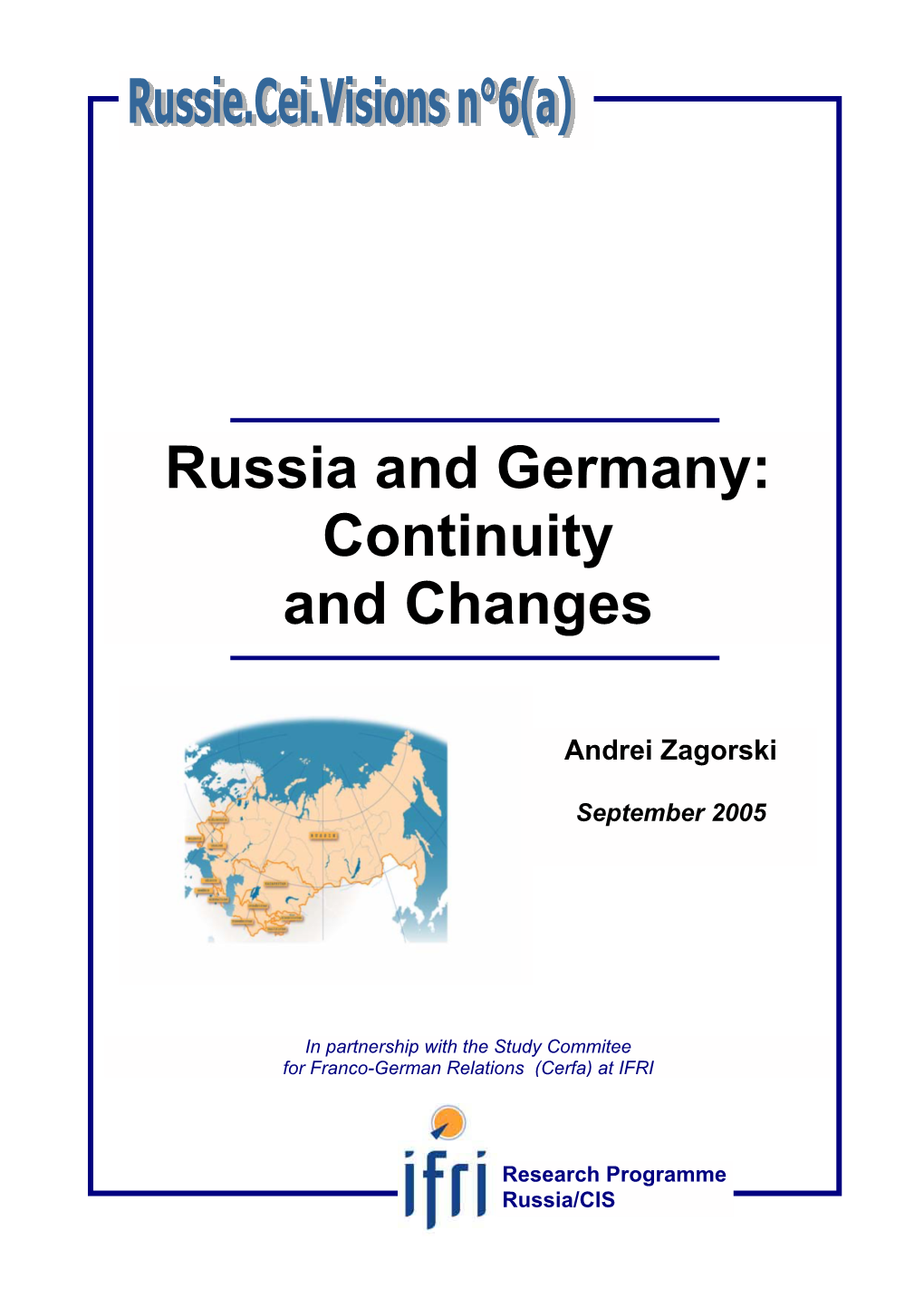 Russia and Germany: Continuity and Changes