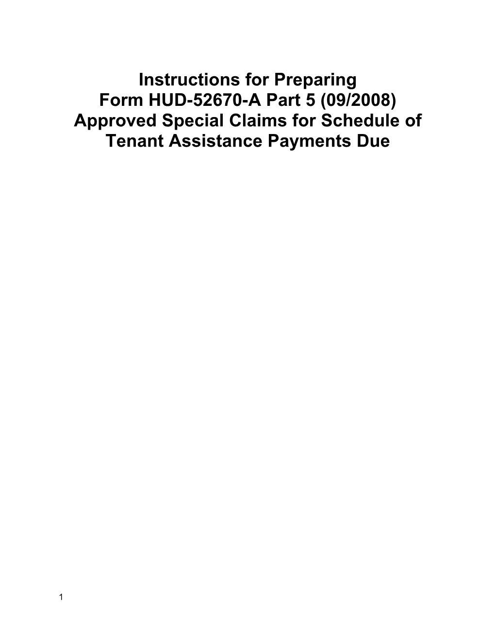 Approved Special Claims for Schedule of Tenant Assistance Payments Due