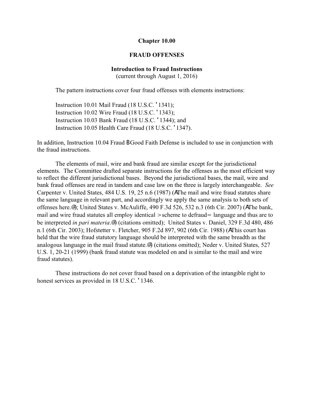 The Pattern Instructions Cover Four Fraud Offenses with Elements Instructions