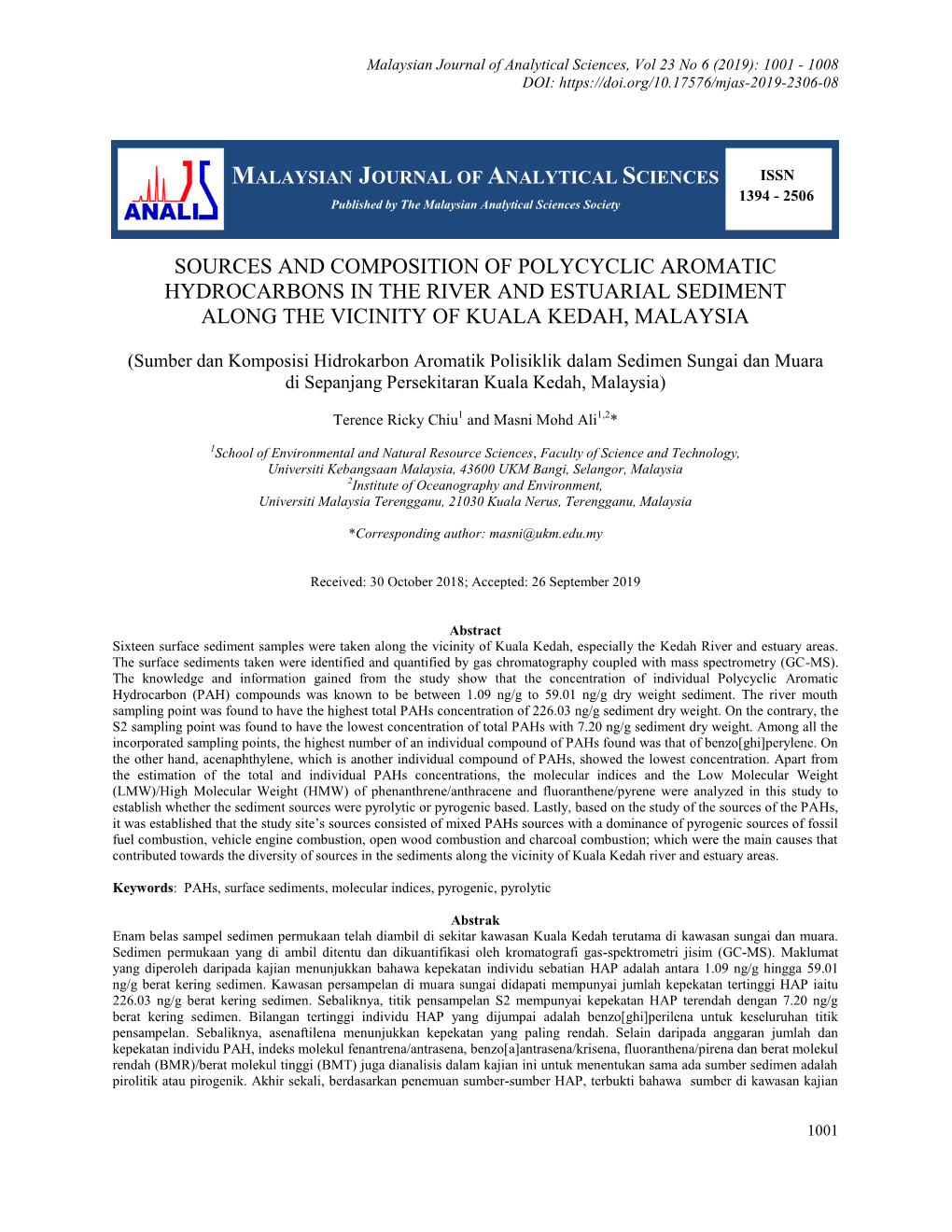 Sources and Composition of Polycyclic Aromatic Hydrocarbons in the River and Estuarial Sediment Along the Vicinity of Kuala Kedah, Malaysia