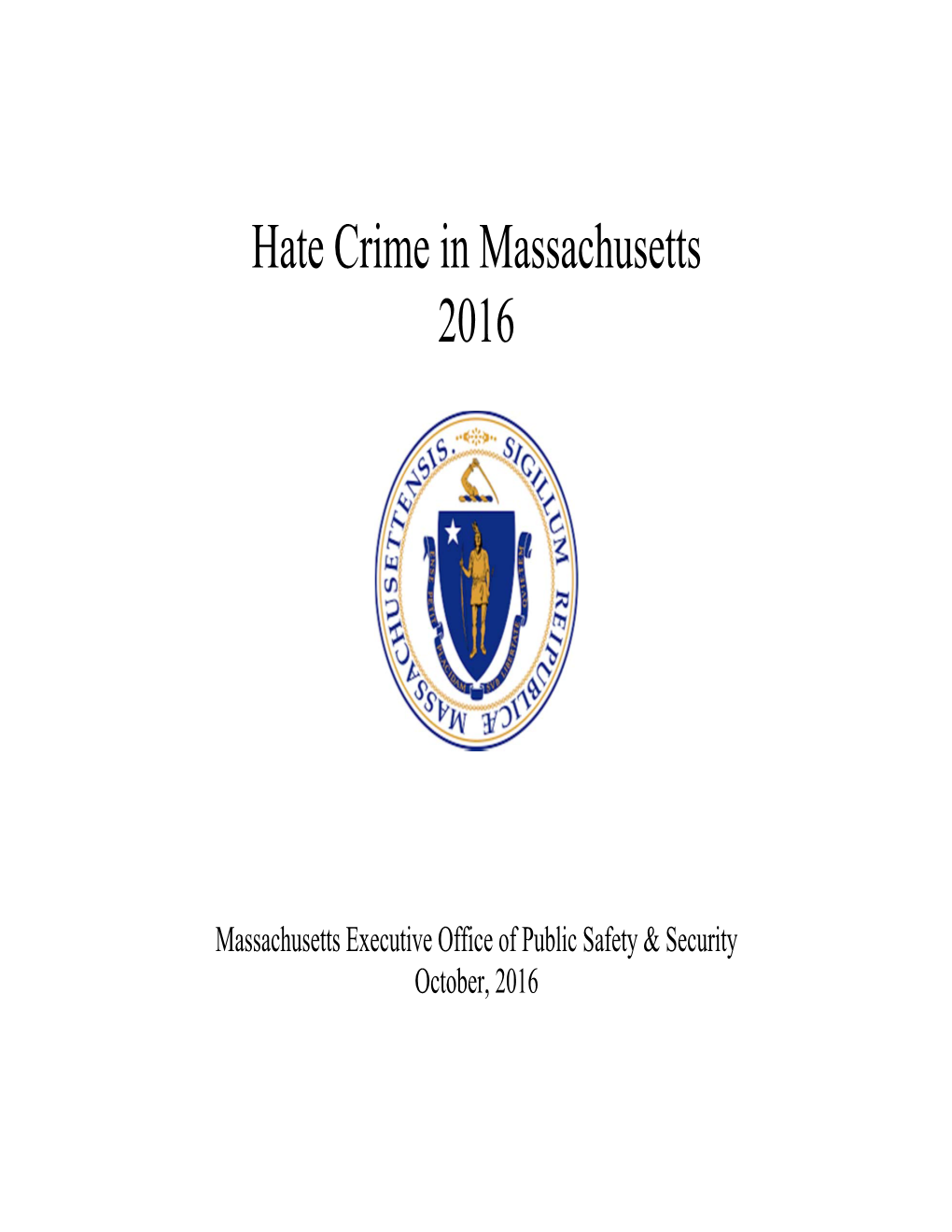 Hate Crime in Massachusetts 2016