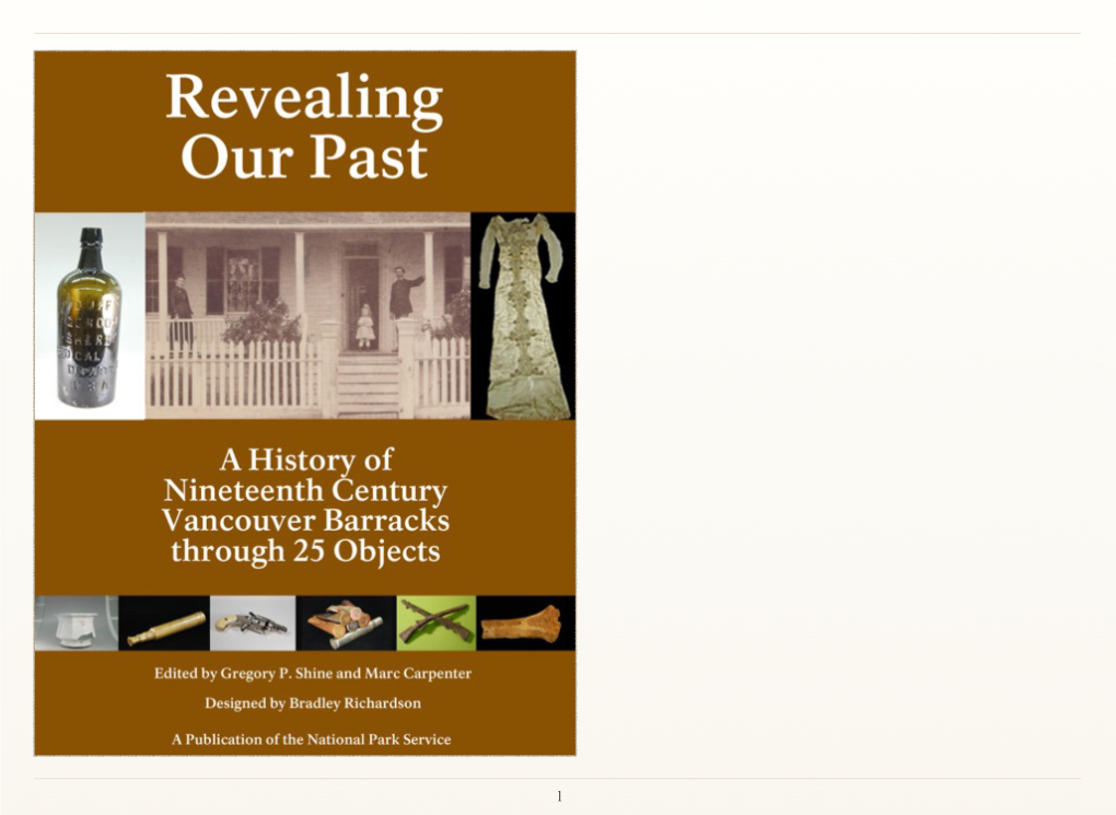 A History of Nineteenth Century Vancouver Barracks Through 25 Objects.1 Click on the Tags Below to Learn More About the Buildings and Features in Gibbs’ Sketch
