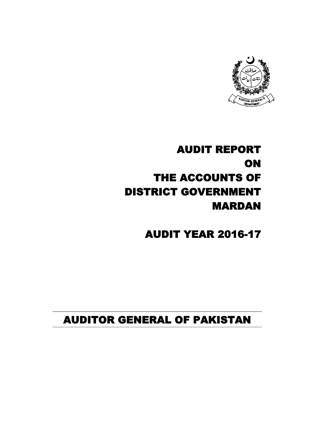 Audit Report on the Accounts of District Government Mardan