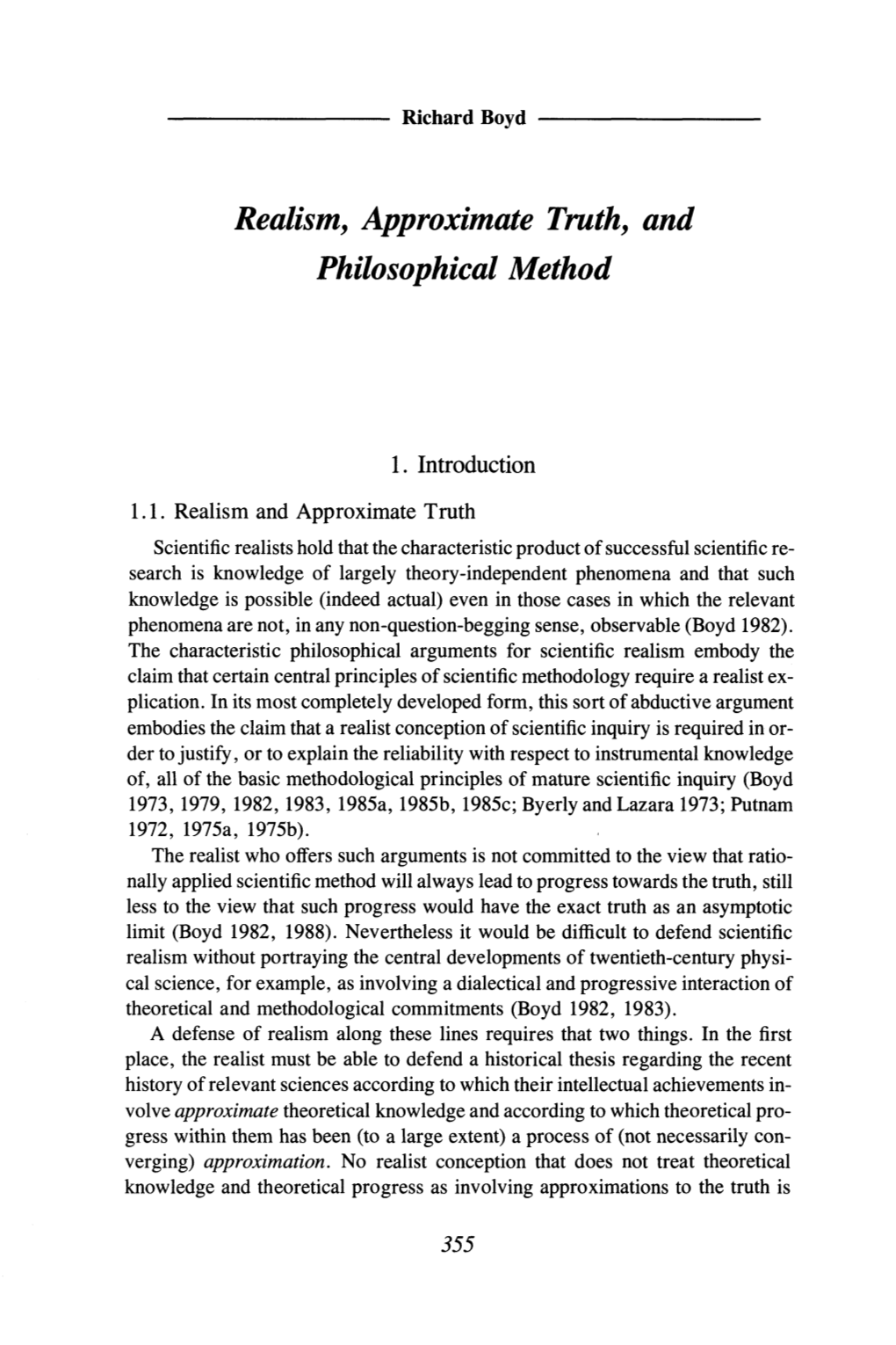 Realism, Approximate Truth, and Philosophical Method