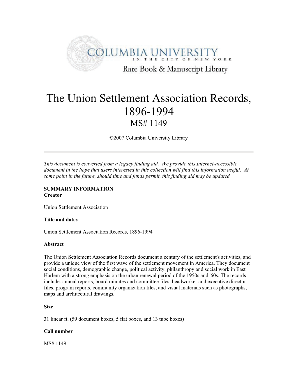 The Union Settlement Association Records, 1896-1994 MS# 1149