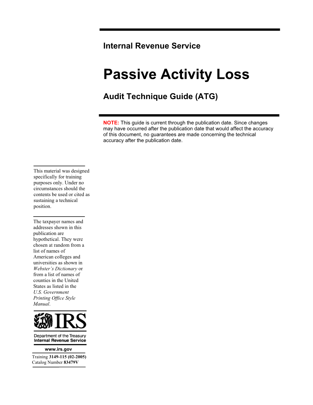 Passive Activity Losses (PAL) Has Been Significantly Revised to Reflect an Issue-Based Format