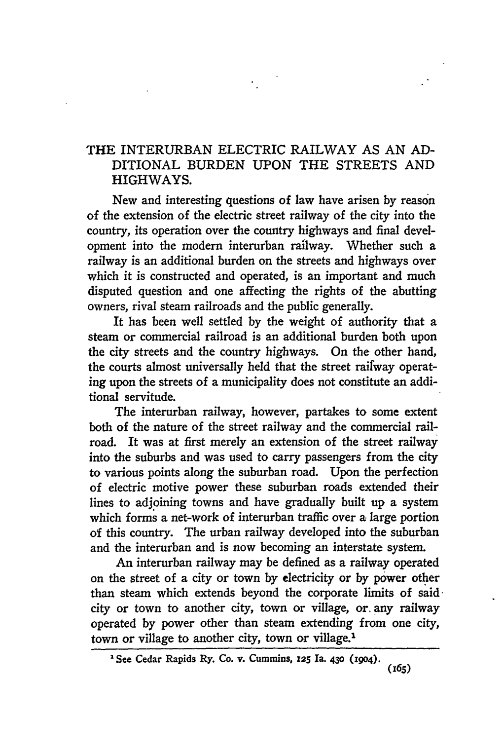 The Interurban Electric Railway As an Additional Burden Upon the Streets and Highways