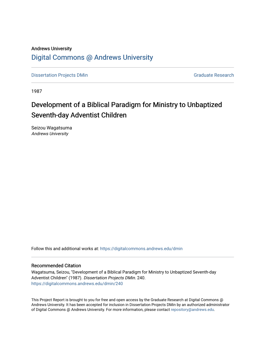 Development of a Biblical Paradigm for Ministry to Unbaptized Seventh-Day Adventist Children