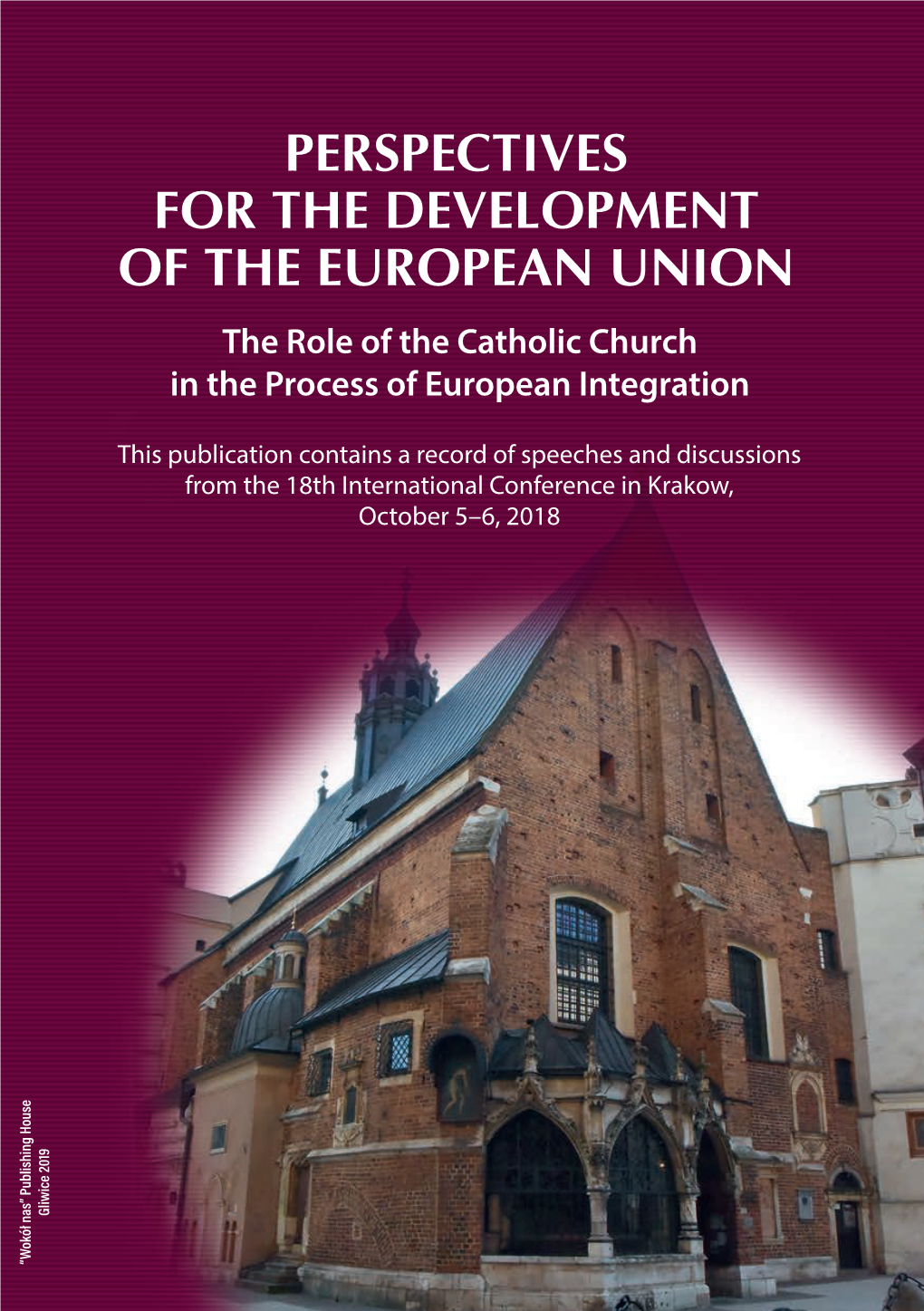 Perspectives for the Development of the European Union