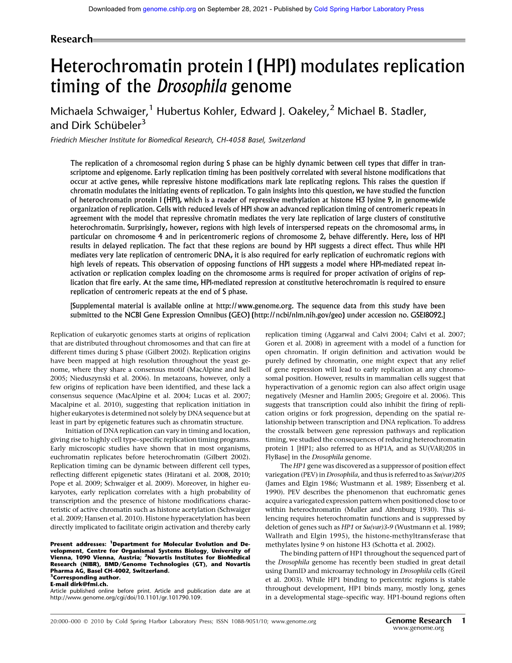 Heterochromatin Protein 1 (HP1) Modulates Replication Timing of the Drosophila Genome