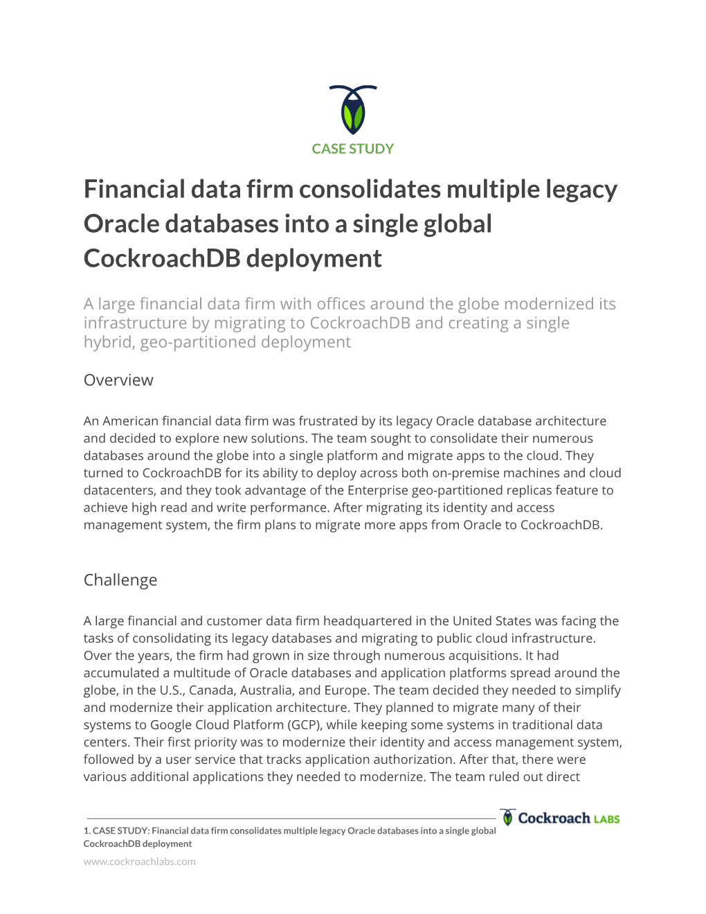 Financial Data Firm Consolidates Multiple Legacy Oracle Databases Into a Single Global Cockroachdb Deployment