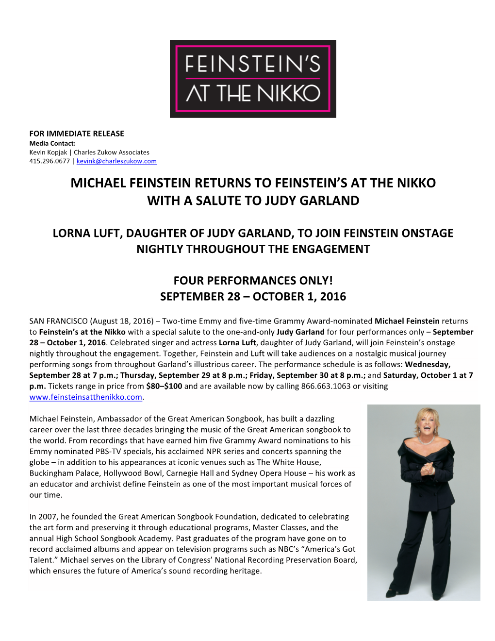 Michael Feinstein Returns to Feinstein's at the Nikko with a Salute to J