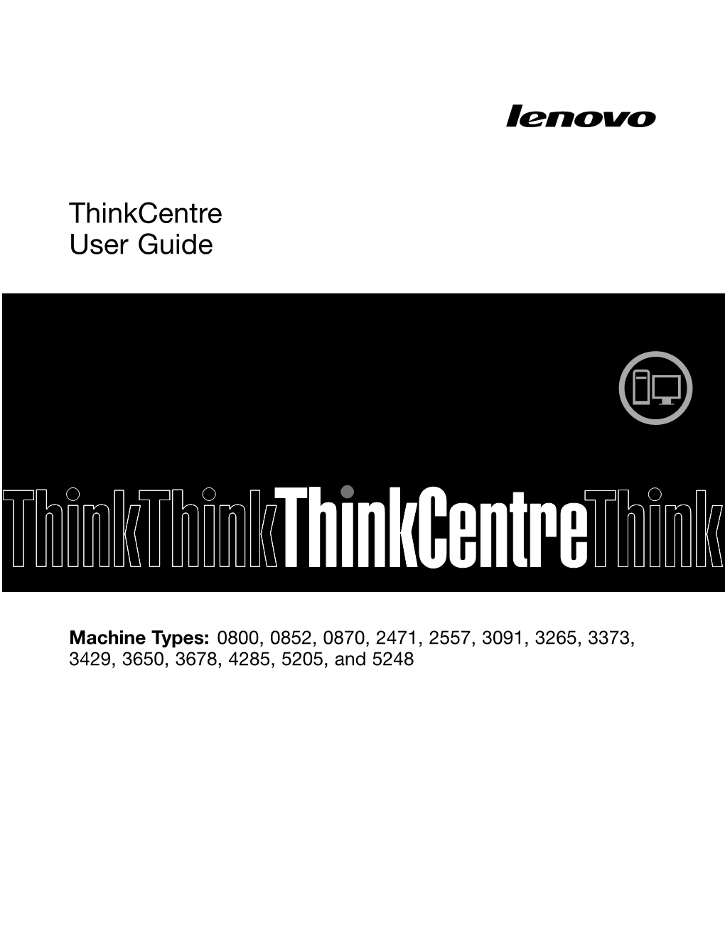 Thinkcentre User Guide