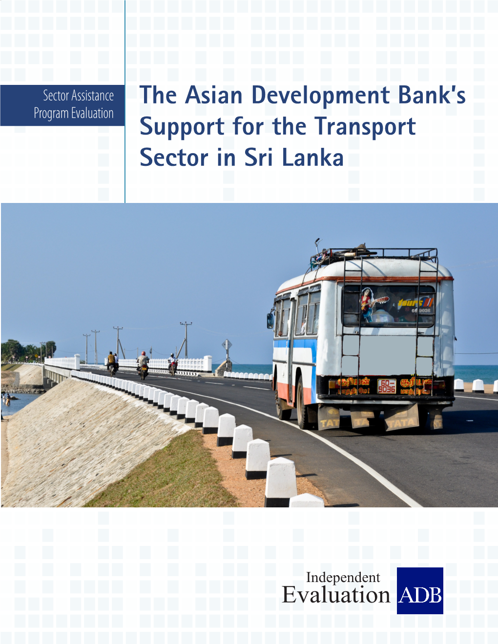 The Asian Development Bank's Support for the Transport Sector in Sri Lanka