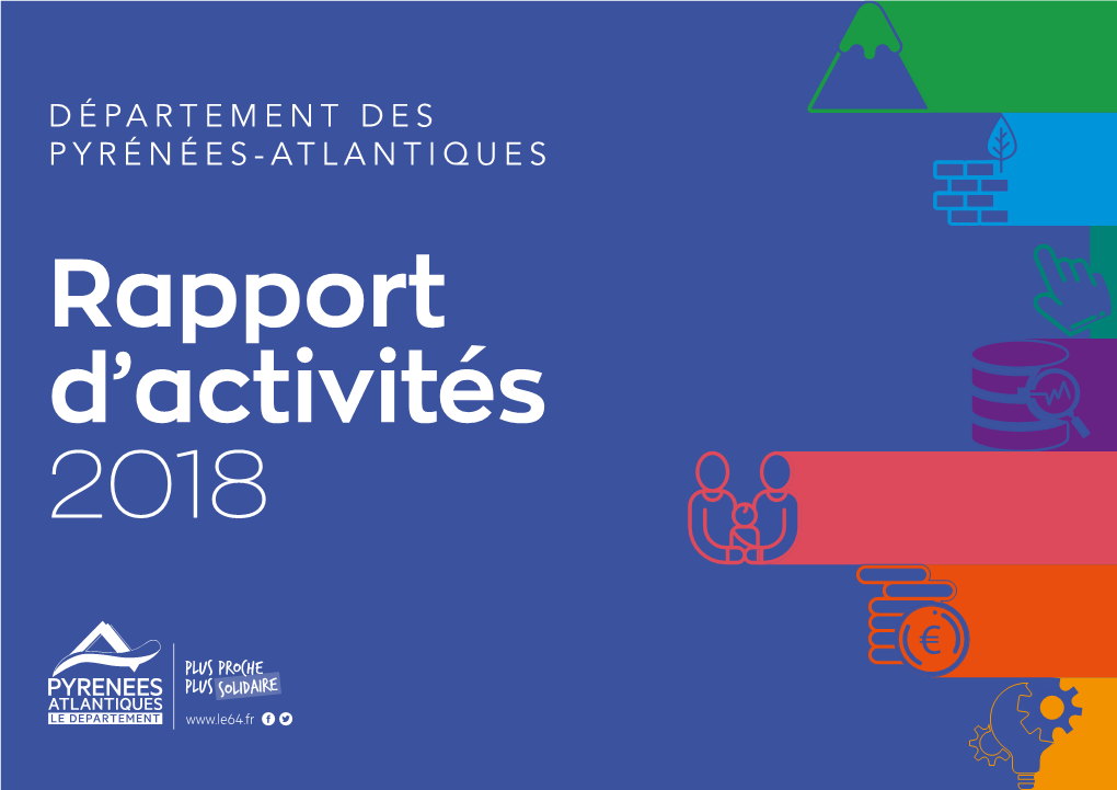 DÉPARTEMENT DES PYRÉNÉES-ATLANTIQUES Rapport D’Activités 2018