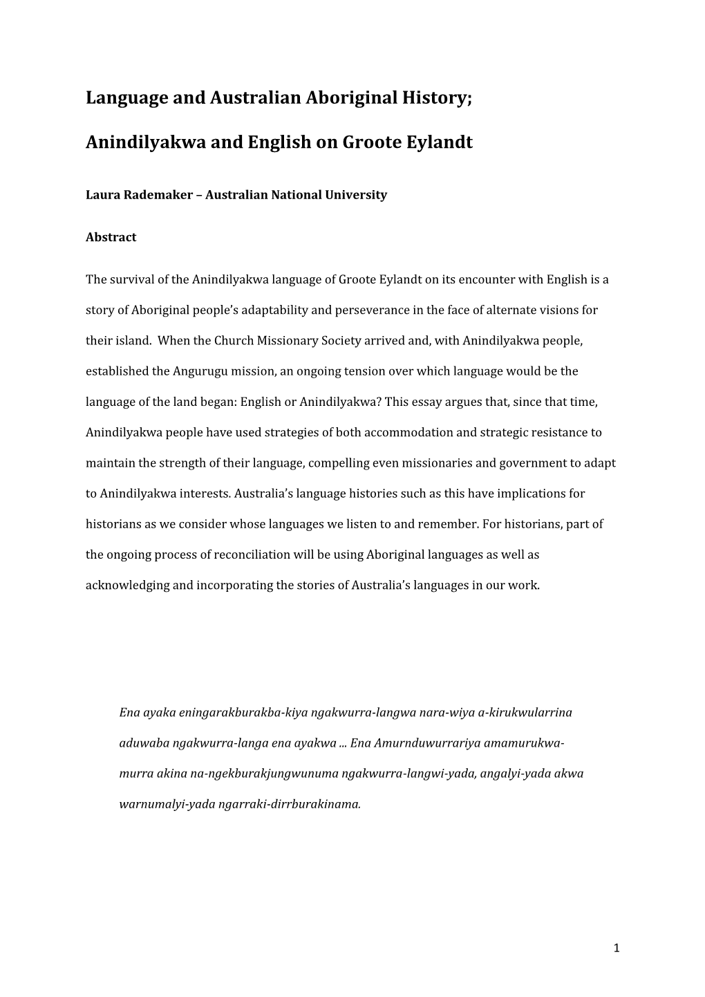 Language and Australian Aboriginal History; Anindilyakwa and English