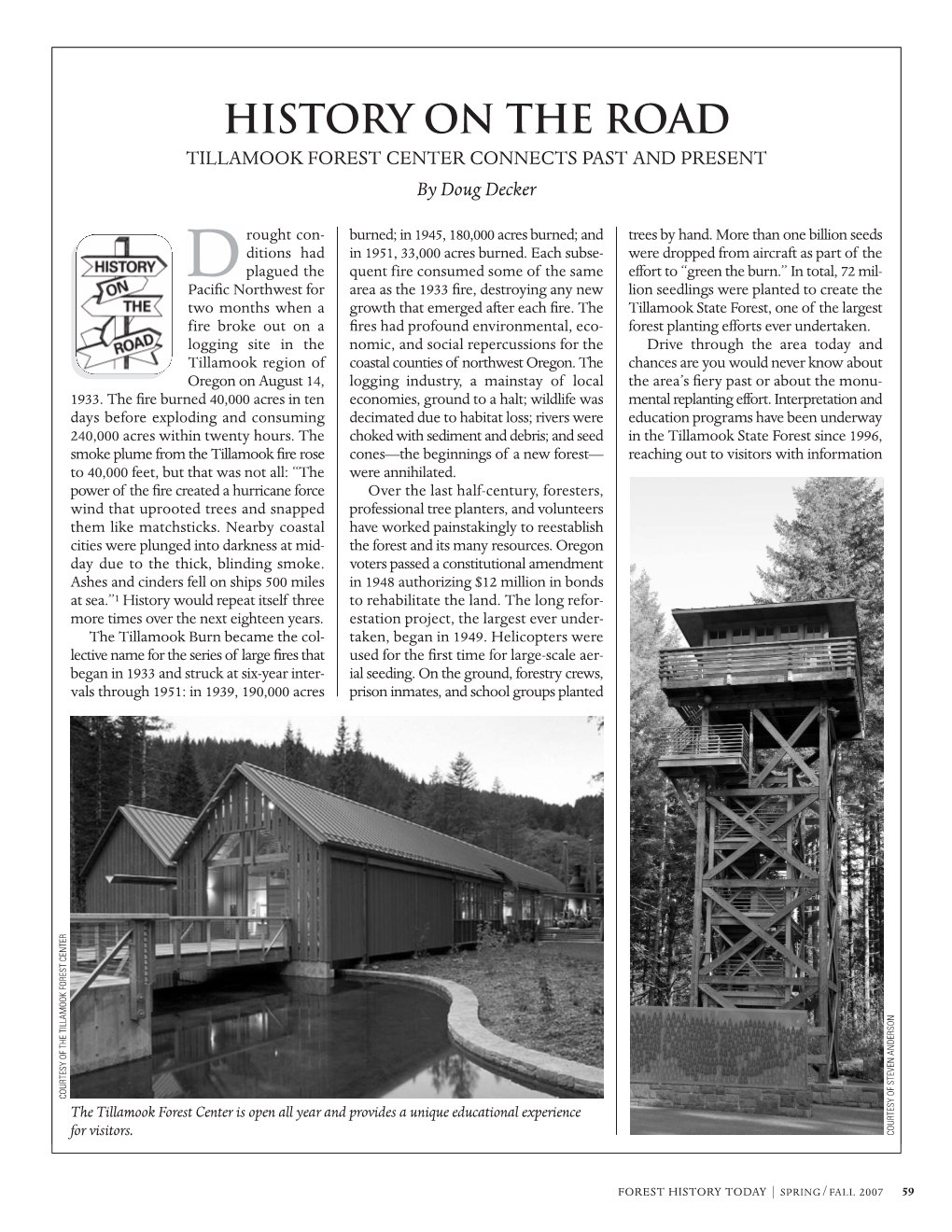 HISTORY on the ROAD TILLAMOOK FOREST CENTER CONNECTS PAST and PRESENT by Doug Decker
