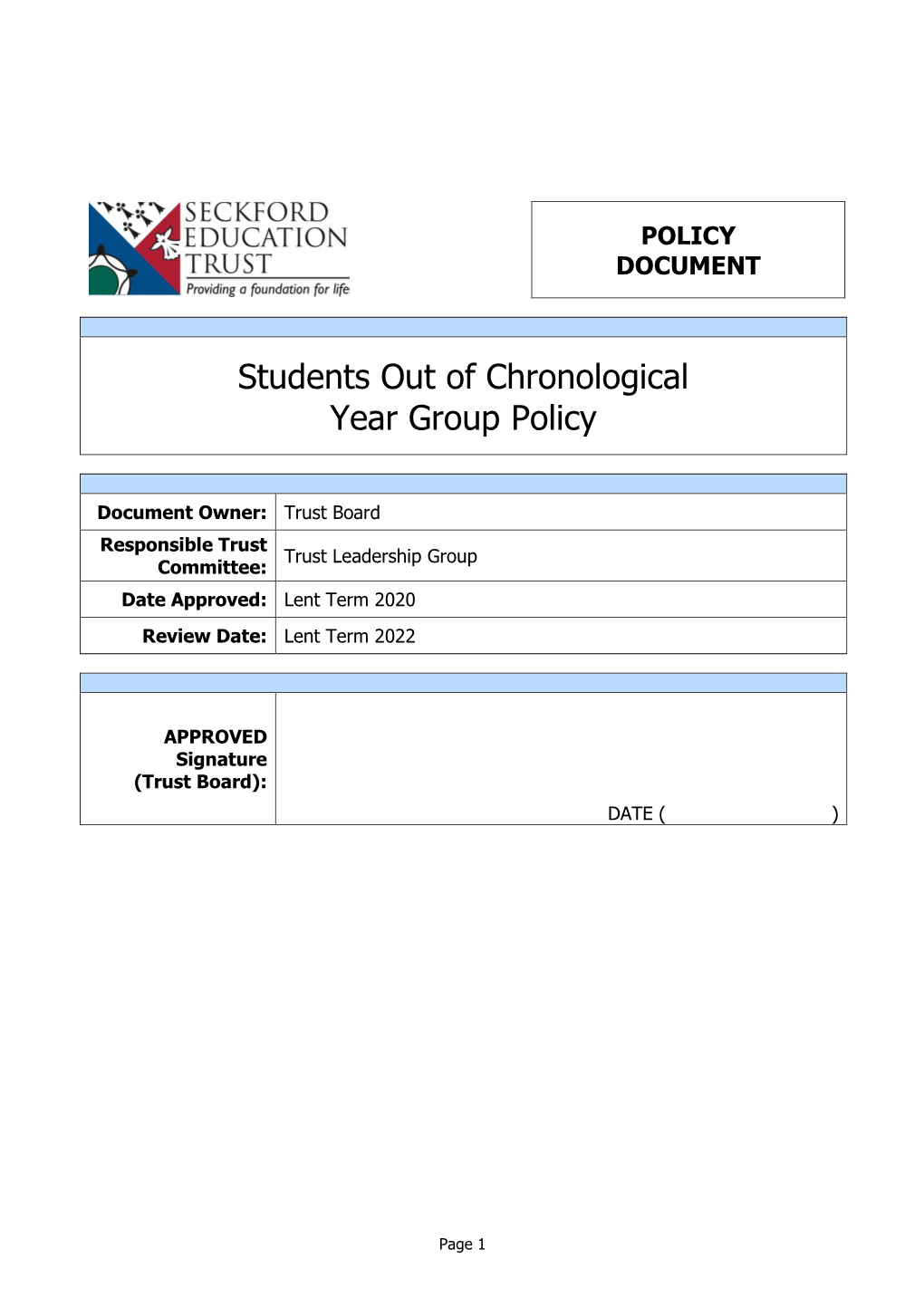 Students out of Chronological Year Group Policy