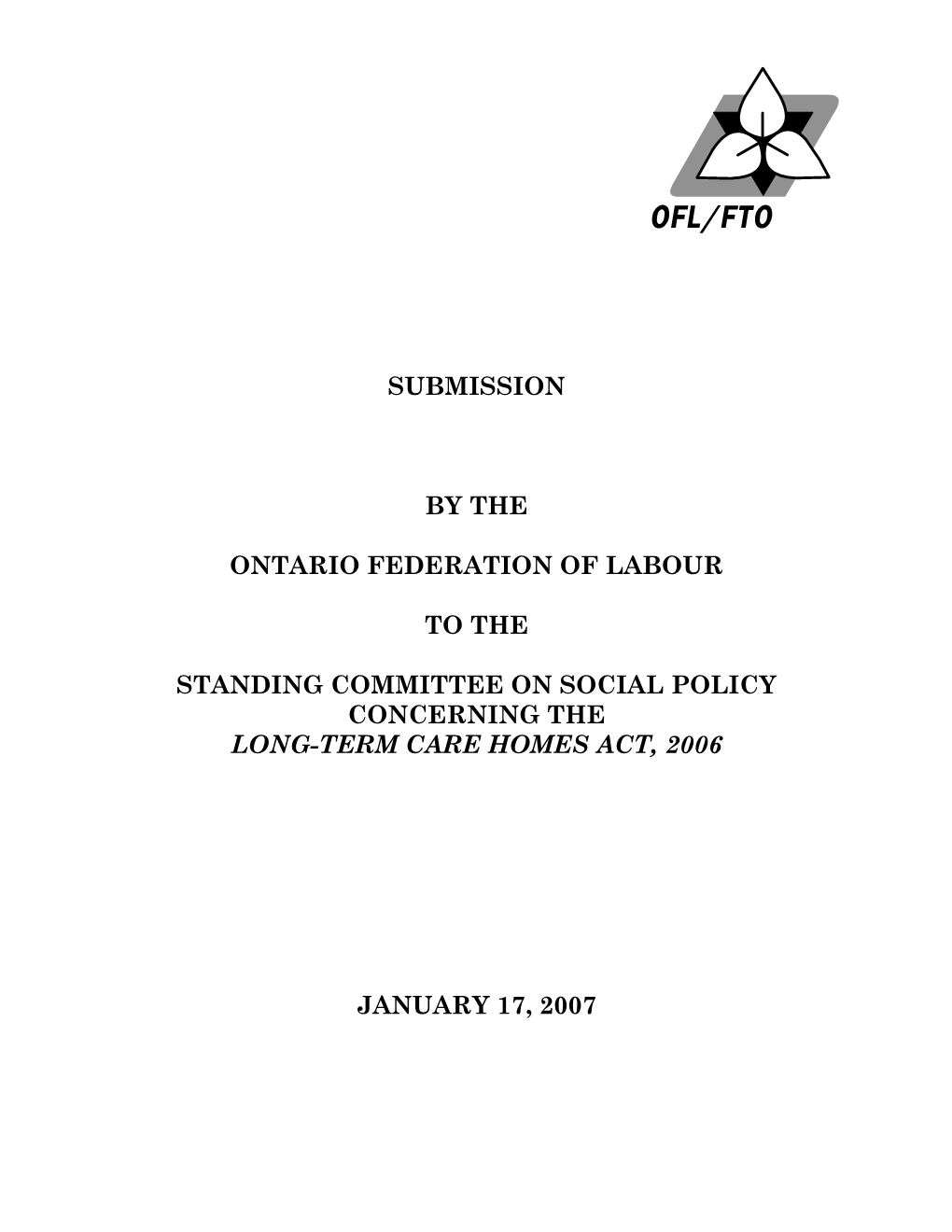 Submission by the Ontario Federation of Labour to The