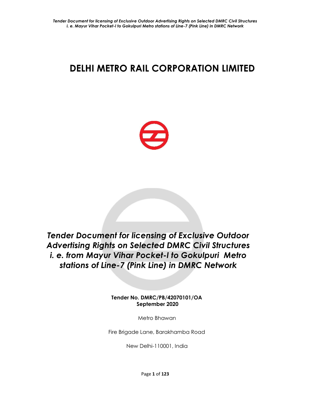 Tender Document for Licensing of Exclusive Outdoor Advertising Rights on Selected DMRC Civil Structures I