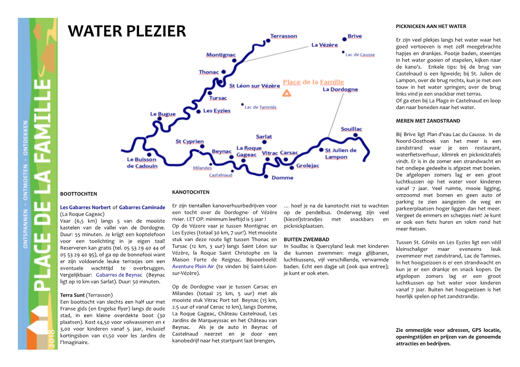 WATER PLEZIER Er Zijn Veel Plekjes Langs Het Water Waar Het Goed Vertoeven Is Met Zelf Meegebrachte Hapjes En Drankjes