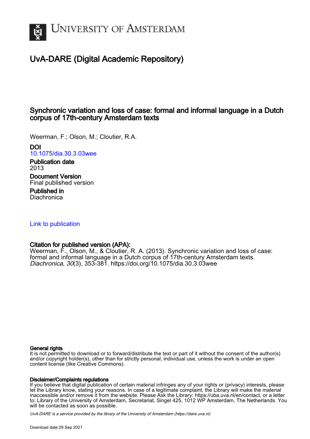 Synchronic Variation and Loss of Case: Formal and Informal Language in a Dutch Corpus of 17Th-Century Amsterdam Texts