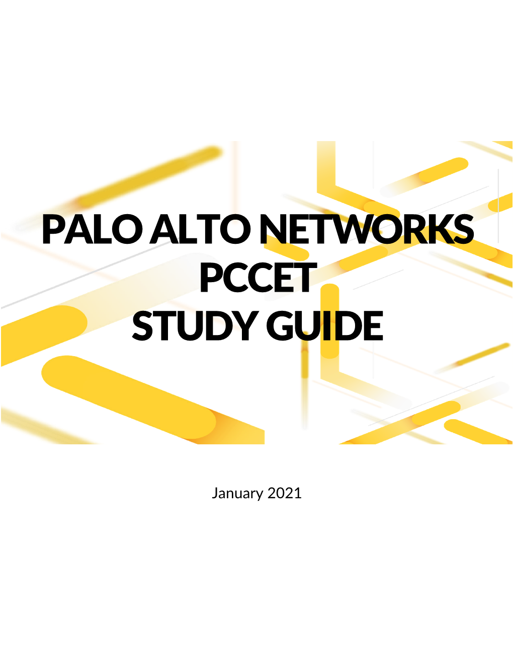 Palo Alto Networks PCCET Study Guide