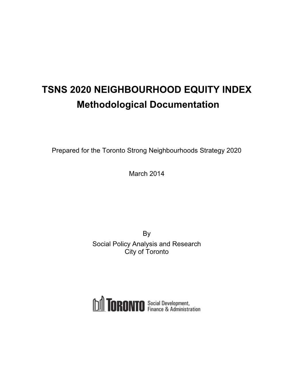 TSNS 2020 NEIGHBOURHOOD EQUITY INDEX Methodological Documentation