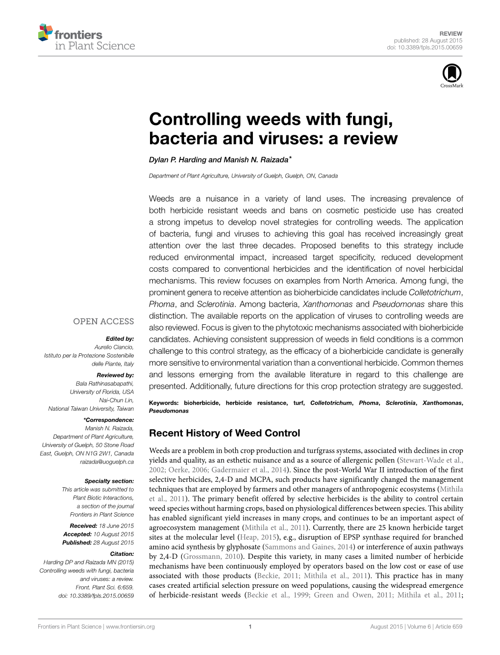 Controlling Weeds with Fungi, Bacteria and Viruses: a Review