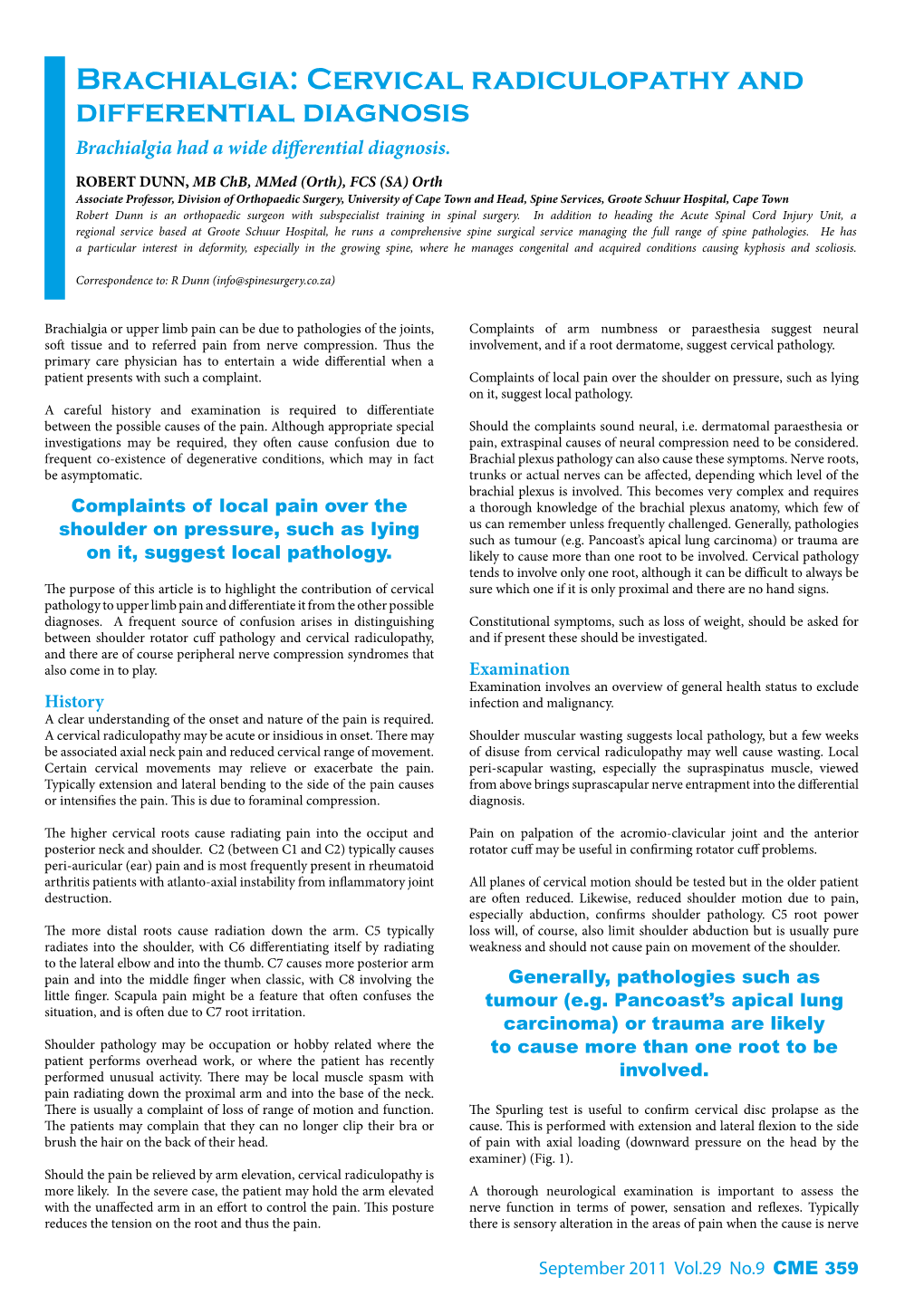 Brachialgia: Cervical Radiculopathy and Differential Diagnosis Brachialgia Had a Wide Differential Diagnosis