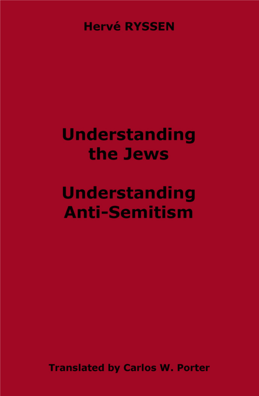 ANTI-SEMITISM by Hervé Ryssen